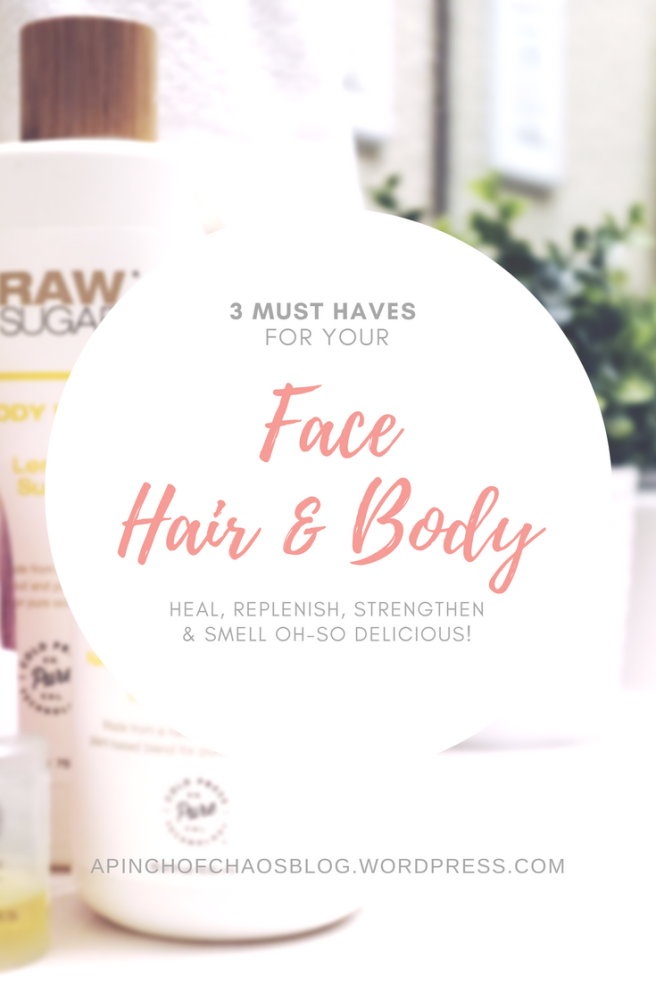 3 MUST HAVES FACE HAIR BODY